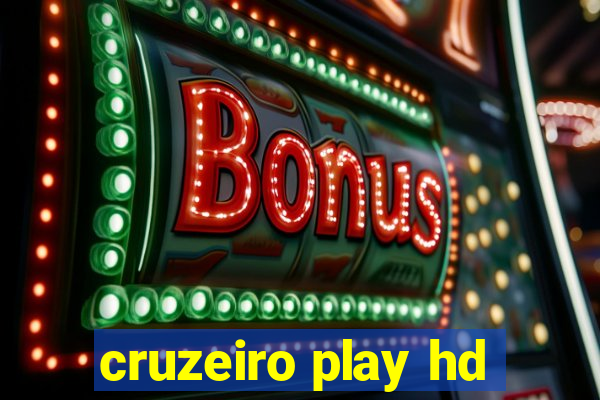 cruzeiro play hd